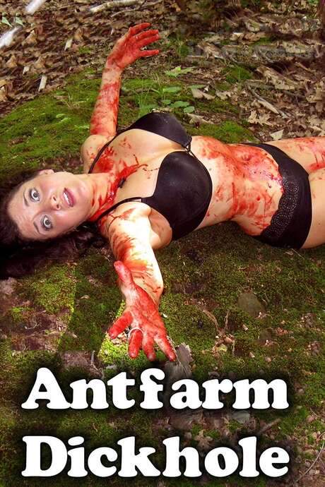 Antfarm Dickhole